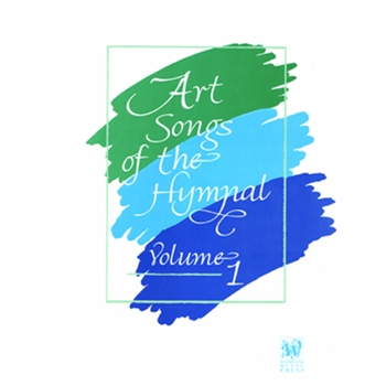 Art Songs Of The Hymnal Volume 1 by Various - Harris - for Vocal Collection (Vol 1)