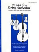 Abc's Of String Orchestra by Rhoda Janice Tucker - Balent and Rhoda - for Piano Accompaniment