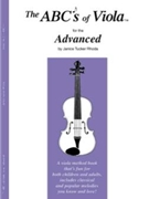 ABC's Of Viola Bk 3 Advanced by Rhoda Janice Tucker Woody Guthrie for Viola Method (Book 3)