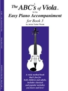 ABC's Of Viola Bk 3 Advanced by Rhoda Janice Tucker Woody Guthrie A. B. for Piano Accompaniment (Book 3)