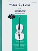 ABC's Of Cello Bk 3 Advanced by Rhoda Janice Tucker Woody Guthrie A. B. for Cello Method (Book 3)