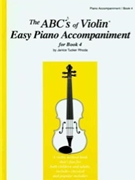 Abc's Of Violin Bk 4 More Advanced by Rhoda Janice Tucker - Janice Tucker Rhoda Dan Fox - for Piano Accompaniment (Book 4)