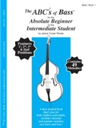 ABC's Of Bass Bk 1 Absolute Beginner by Rhoda Janice Tucker Janice Tucker Rhoda for StrBs Method (Book 1)