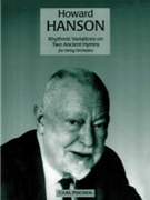 Rhythmic Variations On 2 Ancient Hymns by Hanson Howard for SO Set C