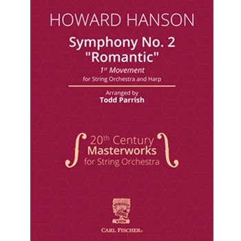 Symphony No. 2 "Romantic" by Hanson Howard - Parrish Todd - for String Orchestra