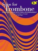 Solos For Trombone by Various - Raph Alan - Larry Clark for Trombone and Piano