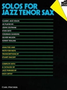 Solos For Jazz Tenor Sax by Isacoff - Coleman Hawkins Joh - Ned Washington Robe for Tenor Sax So