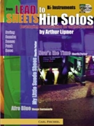 From Lead Sheets To Hip Solos by Lipner Arthur for Bb Instrument
