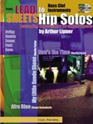 From Lead Sheets To Hip Solos by Lipner Arthur for Bass Clef