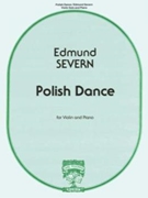 Polish Dance by Severn for Violin and Piano