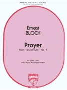 Prayer #1 From Jewish Life by Bloch Ernest - Kindler Hans - for Cello Solo