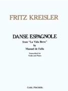 Danse Espagnole From La Vida Breve by De Falla Manuel - Kreisler Fritz - for Violin and Piano