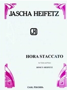 Hora Staccato by Dinicu Grigoras - Heifetz Jascha - for Violin and Piano