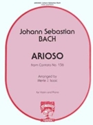 Arioso From Cantata #156 by Bach Johann Sebastian - Issac - for Violin and Piano