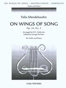 On Wings Of Song Opus 34 by Mendelssohn Felix - Ambrosio - for Violin and Piano