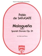 Malaguena Opus 21 #1 by Sarasate Pablo de for Violin and Piano