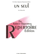 Un Seul by Opperman Kalmen for Cello Solo