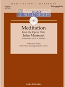Meditation From Thais by Massenet Jules - Marsick Martin Pierre - for Violin w/ Audio