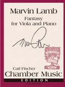 Fantasy for Viola and Piano by Lamb Marvin for Viola Solo