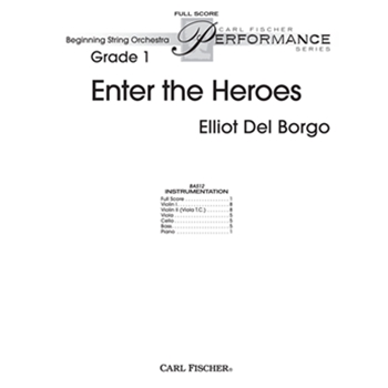 Enter the Heroes by Del Borgo Elliot for Full Score