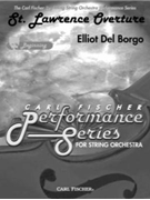 St Lawrence Overture by Del Borgo Elliot for String Orchestra