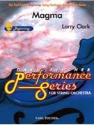 Magma by Clark Larry for String Orchestra