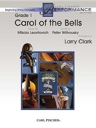 Carol Of The Bells by Leontovich and Wilhousky - Clark Larry - Peter Wilhousky for String Orchestra