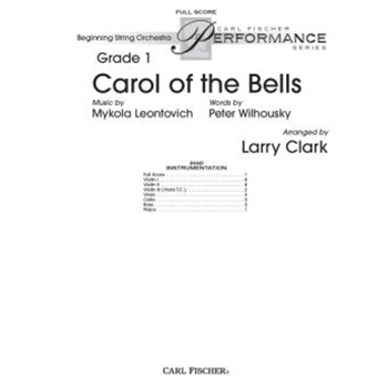 Carol of the Bells by Leontovich and Wilhousky - Clark Larry - for Full Score