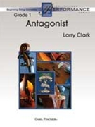 Antagonist by Clark Larry for String Orchestra