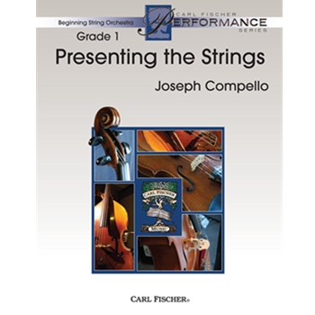 Presenting The Strings by Compello Joseph for String Orchestra W