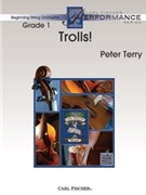 Trolls by Terry Peter for String Orchestra