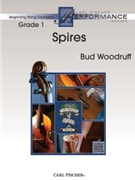 Spires by Bud Woodruff for String Orchestra