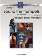 Sound the Trumpets by Shaker Folk Song - Monday Deborah Baker - for Str Or