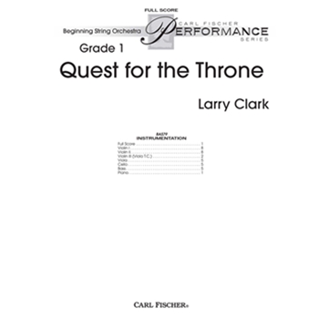Quest for the Throne by Clark Larry for Full Score