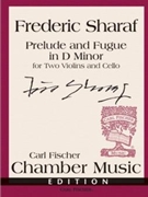 Prelude and Fugue in D minor by Sharaf Frederic for 2 Violin
