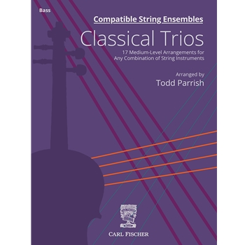 Compatible String Ensembles: Classical Trios by - Parrish Todd - for String Bass