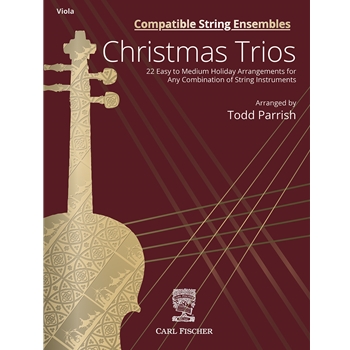 Compatible String Ensembles: Christmas Trios