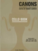 Canons by Various - Currier Robert - for Cello Part