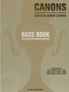 Canons by Various - Currier Robert - for String Bass Par