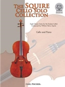 Squire Cello Solo Collection by Squire William Henr for Cello and Piano