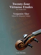 24 Virtuoso Etudes by Sher Venjamin - Veksler Klimenty - for Violin Method