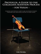 Protocol - Guide To Collegiate Audition by Federigo Fiorillo G - Clark and Schmidt - for Violin Collection