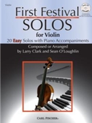First Festival Solos by Clark and O'Loughlin - Clark and O'Loughlin - for Violin w/E