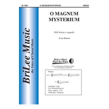O Magnum Mysterium by Ramos Evan for SSA a cappella
