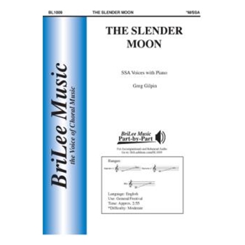 Slender Moon by Gilpin Greg Joseph S Cotter Jr for SSA and Piano
