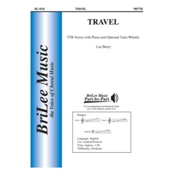 Travel by Beery Lon Edna St. Vincent Mil for TTB and Piano