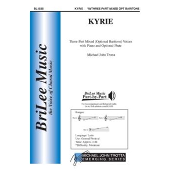 Kyrie by Trotta Michael John for 3-Part Mixed and Piano