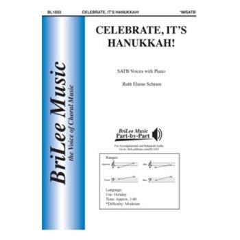 Celebrate It's Hanukkah by Schram Ruth Elaine for SATB and Piano