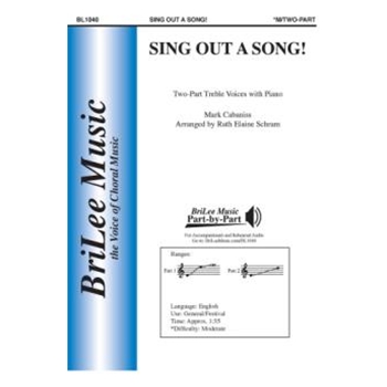 Sing Out a Song by Cabaniss Mark - Schram Ruth Elaine - for 2-Part and Piano