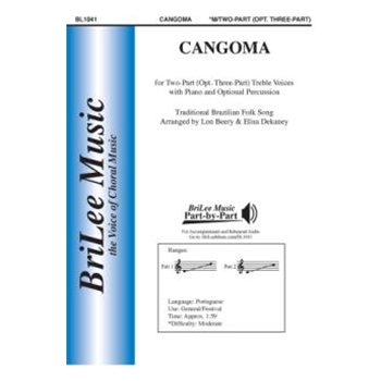Cangoma by Traditional Brazilian Folk Song - Beery and Dekaney - for 2-Part and Piano (Trad Brazilian Folk)
